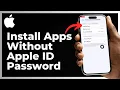 How to Install Apps Without Apple ID Password Download App from App Store Without Password iOS 18