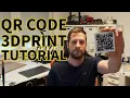 Create QR Code 3D Print - How to 3D print QR Codes Tutorial