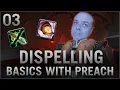 WoW Basics With Preach - Dispelling