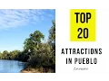 Top 20 Best Tourist Attractions in Pueblo Colorado