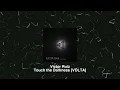 Victor Ruiz - Touch the Darkness [VOLTA]