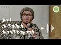 Download Lagu Murottal Juz 1 (Al-Fatihah dan Al-Baqarah) Full ||Ustad Hanan Attaki