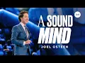 Download Lagu A Sound of Mind | Joel Osteen
