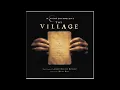 The Village Score - 03 - The Bad Color - James Newton Howard