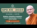 Download Lagu SPD XIII (Day 15) | PENGARUH KEKUATAN METTA TERHADAP SEMUA MAKHLUK | BHIKKHU CITTAGUTO MAHATHERA