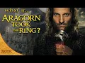 Lagu What If Aragorn Took The Ring? | Tolkien Theory