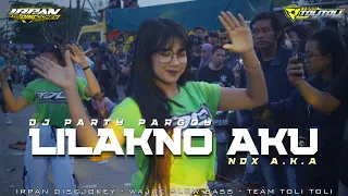 Download DJ LILAKNO AKU VIRAL TIKTOK || TEAM TOLI TOLI || REMIXER IRPAN DISCJOCKEY MP3