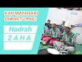 Download Lagu Kau Matahari di Waktu Pagi Al-Mahabbah Walisongo versi Hadrah Zaha Syabab