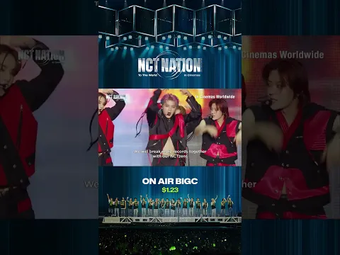 NCT NATION: TO THE WORLD IN CINEMAS 🎬 | Now available on BIGC