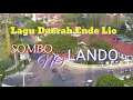 Lagu daerah Ende lio/ Sombo No Lando
