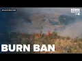 Do not start a fire outside Statewide burn ban in effect on Washington DNR lands