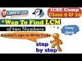 How to Find LCM of two numbers in java LCM of two numbers in java with easiest explanation