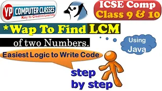 How to Find LCM of two numbers in java LCM of two numbers in java with easiest explanation