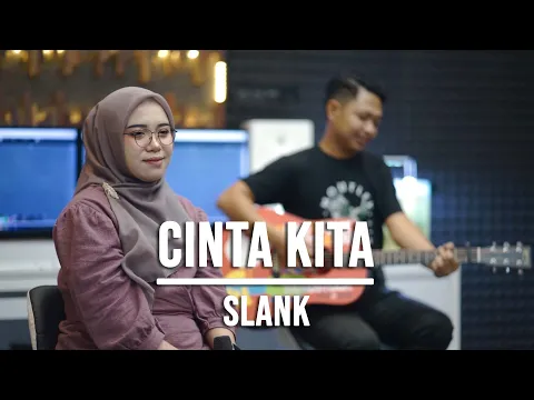 Download MP3 CINTA KITA - SLANK (LIVE COVER INDAH YASTAMI)