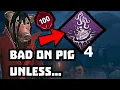 The RIGHT Way to Use Pain Res Pig P100 Dead by Daylight