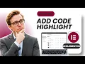 How to Add Code Highlight in Elementor Tested