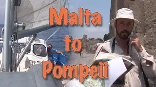 Sailing Malta to Pompeii – Distant Shores Classic Ep#1
