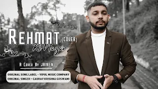 rehmat ki nazar yahan koi nahi apna cover vipul music company gaurav krishna goswami jainen