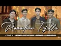 Lagu RAMADHAN TAJALLA - Yusuf Al Lampungi - Miftah Farid - adzando - Ahmad Widani
