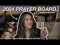 HOW TO MAKE A PRAYER BOARD FOR 2024 how to make 2024 goals with God