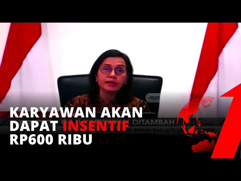 Karyawan Dengan Gaji di Bawah Rp5 Juta Dapat Insentif Demi Mendorong Perekonomian yang Terpuruk