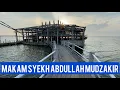 Download Lagu ZIARAH JALAN KAKI MENUJU MAKAM SYEKH ABDULLAH MUDZAKIR, MAKAM TERAPUNG TENGAH LAUT !- part 2
