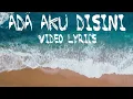Download Lagu Dhyo Haw - Ada Aku Disini (VIDEO LIRIK)