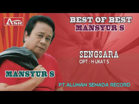Download MP3 MANSYUR S - SENGSARA ( Official Video Musik ) HD