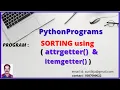Sorting using operator module functions attrgetter itemgetter