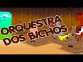 Download Lagu A ORQUESTRA DOS BICHOS - faixa do DVD ATCHIM \u0026 ESPIRRO e A Turma da Casa de Chocolate