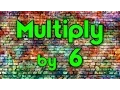 Multiply by 6 Learn Multiplication Multiply By Music Jack Hartmann