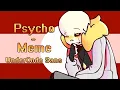 Download Lagu Psycho[Meme - UndertaleAU](+13)