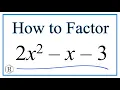 How to Solve 2x 2 - x