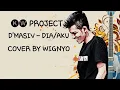 Download Lagu D'MASIV - DIA/AKU {COVER BY WIGNYO}