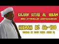Lagu Kajian Kitab Al-Hikam, Hikmah ke 86-100,KH ZEZEN ZAINAL ABIDIN BA
