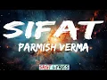 Download Lagu Sifat Lyrics Parmish Verma