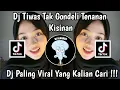 Download Lagu DJ TIWAS TAK GONDELI TENANAN | KISINAN PALING VIRAL TIKTOK 2023 YANG KALIAN CARI !!! MOCIL FVNKY