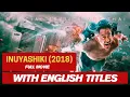 Download Lagu INUYASHIKI (2018) Full Movie with ENGLISH Subtitles
