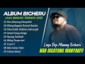 Download Lagu BIGHERU - NAN DISAYANG MANYAKITI - HILANG BAGANTI BURUAK BATUKA || POP MINANG TERPOPULER 2025