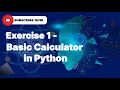 Exercise 1 Basic calculator in Python in Hindi