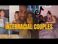 INTERRACIAL COUPLES TikTok Compilation