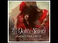 The Delta Saints   Liar