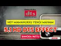 Lagu Hey Mamanukku Yengimanam Tamil 5.1 Dts Effect @ennodapattu