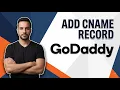 How To Add CNAME Record In GoDaddy Easy Guide
