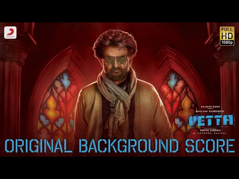 Download MP3 Petta - BGM (Original Background Score)  Superstar Rajinikanth | Anirudh Ravichander