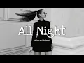 Download Lagu All Night - Matoma and The Vamps(Lyrics)/ I've been up all night, no sleep/ TikTok song