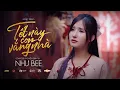 Download Lagu TẾT NÀY CON VẮNG NHÀ - NHƯ BEE x ĐÌNH TÍN | Chờ năm tới khi pháo giao thừa...