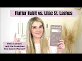 Flutter Habit vs Lilac St - Which is better What s the difference