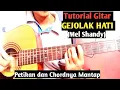 Download Lagu (Tutorial Gitar) GEJOLAK HATI - Mel Shandy