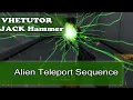 Valve Hammer Editor JACK - Alien Teleport Sequence Tutorial
